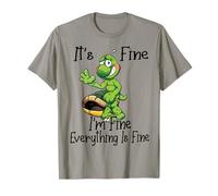 It's Fine I'm Fine Everything is oky Funny Turtle Great Gift T-Shirt