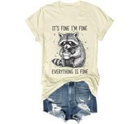 Its Fine Im Fine Everythings Fine Shirt Funny Raccoon Im Fine Everything is Fine Chemise unisexe, Jaune crémeux., 3XL