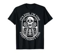 It's Fine I'm Fine Everything's Fine Squelette d'Halloween T-Shirt