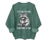 Its Fine Im Fine Everythings Fine Sweatshirt Funny Raccoon Im Fine Everything Is Fine Chemise unisexe, Vert, XL