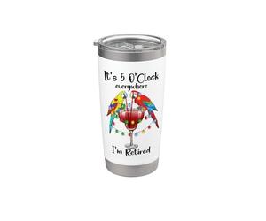 Its Five Oclock Everywhere Im Retired Summer Retirement Men Gobelet isotherme en acier inoxydable double paroi