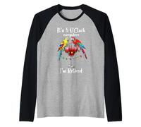 It's Five Oclock Everywhere Im Retired Summer Retirement Men Manche Raglan