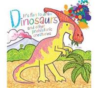 Its Fun to Draw Dinosaurs and Other Prehistoric Creatures by Mark Bergin Mark Bergin (Auteur)