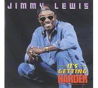 Lewis, Jimmy - It's Getting Harder