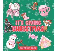 It's Giving Christmas Coloring Book