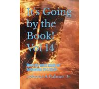 It's Going by the Book! Vol 14: Word by word study of Revelation 21:1-22:21