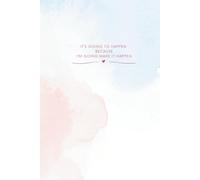 It's Going To Happen Because I'm Going Make it Happen: Motivational Positive Notebooks, Affirmations Journals for Writing, Inspirational cover journal - Lined notebook for women