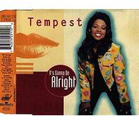 Tempest - It's Gonna Be Alright [Import]