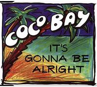 It's Gonna be Alright [Import]
