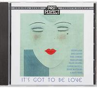 It's Got To Be Love - 1920s, 30s & 40s Love Songs by Various Artists - It's Got To Be Love