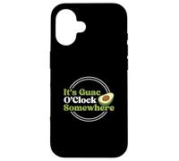 It's Guac O'Clock Somewhere Funny Avocat Guacamole Lovers Coque pour iPhone 16