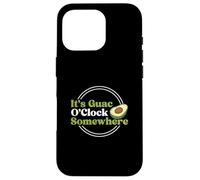 It's Guac O'Clock Somewhere Funny Avocat Guacamole Lovers Coque pour iPhone 16 Pro