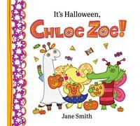 It's Halloween, Chloe Zoe! - Jane Smith - ebook (ePub) - Livre