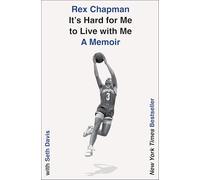 It's Hard for Me to Live with Me: A Memoir