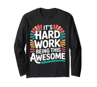 It's Hard Work Being This Awesome Motivational Attitude - Manche Longue