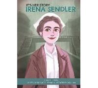 It's Her Story Irena Sendler