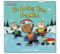 Its Hockey Time Franklin by Adapted by Jason Cooper & Thursday Night Shift & Illustrated by Scott Jeralds Adapted by Jason Cooper Thursday Night Shift Illustrated by Scott Jeralds (Auteur)