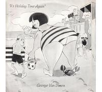 IT'S HOLIDAY TIME AGAIN 7" (45) UK BRI TONE 1989 B/W HOLIDAY TIME IS JOLLITY TIME (7BTO02) PIC SLEEVE