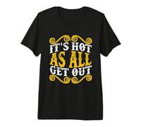 It's Hot As All Get-Out Aime la Musique Country Southern Belle T-Shirt Haut de Gamme