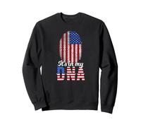 It's in My DNA Empreinte Digitale d'un Citoyen Américain Sweatshirt