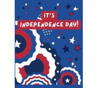 It's Independence Day!