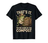 It's It You're Going in The Compost Funny Frog Gardening T-Shirt