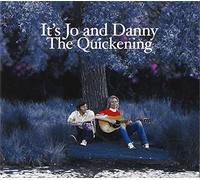 It's Jo and Danny - Quickening