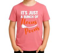 It's Just a Bunch of Hocus Pocus - Design amusant de sorcières avec balai pour Halloween, Rose, 4 ans