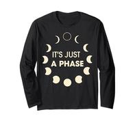 It's Just A Phase Moon Phases Space Science Femme Homme Enfant Manche Longue