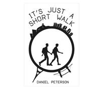 It's Just a Short Walk