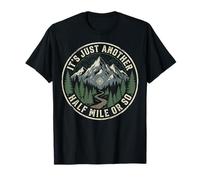 It's Just Another Half Mile Or So Plein Air T-Shirt