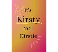 It's Kirsty not Kirstie wrong name notebook