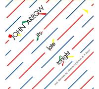 John Arrow – It's Late Tonight – Vinyle – Zyx Music