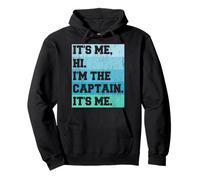 It's me Hi. I'm the Captain, It's me. Hommes Femmes Manches courtes Sweat à Capuche