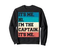 It's me Hi. I'm the Captain, It's me. Hommes Femmes Manches courtes Sweatshirt