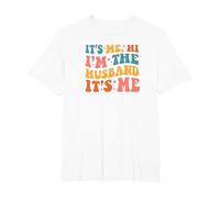 It's Me Hi I'm The Husband It's Me Funny Husband Fathers Day T-Shirt, Homme Grandes Tailles, Blanc, 5X Tall