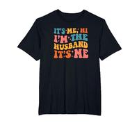 It's Me Hi I'm The Husband It's Me Funny Husband Fathers Day T-Shirt, Homme Grandes Tailles, Noir, 3X Tall
