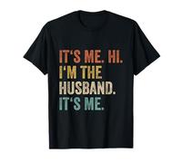 It's Me Hi Im The Husband Its Me Love Couple de mariés drôles T-Shirt