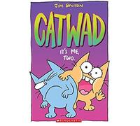 It's Me, Two. A Graphic Novel (Catwad #2)