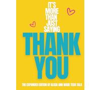 It's More Than Just Saying Thank You!