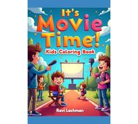 It's Movie Time Coloring Book