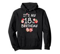 It's My 18th Birthday Cute Strawberry Cherry 18 Year Old Girl Sweat à Capuche