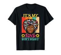 It's My 32nd Birthday Vintage African Girl 32 Years Old Afro T-Shirt