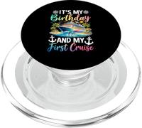 It's My Birthday and My First Cruise Party PopSockets PopGrip pour MagSafe