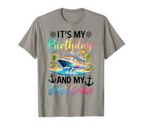 It's My Birthday and My First Cruise T-Shirt