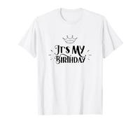 It's My Birthday Anniversaire, Félicitations T-Shirt