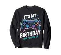 It's My Birthday Boy Time to Level Up Jeu vidéo Cadeau Garçon Sweatshirt