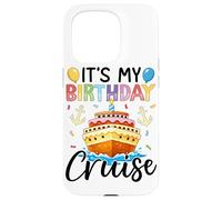 It's My Birthday Cruise Birthday Cake Cruise Ship Coque pour iPhone 15 Pro
