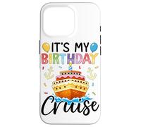 It's My Birthday Cruise Birthday Cake Cruise Ship Coque pour iPhone 16 Pro