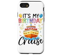 It's My Birthday Cruise Birthday Cake Cruise Ship Coque pour iPhone SE (2020) / 7/8